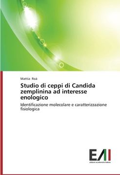 portada Studio Di Ceppi Di Candida Zemplinina Ad Interesse Enologico