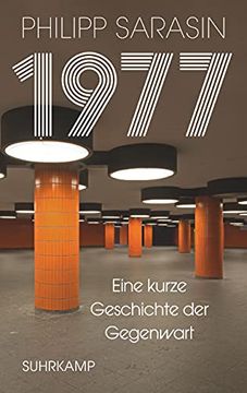 portada 1977: Eine Kurze Geschichte der Gegenwart (en Alemán)