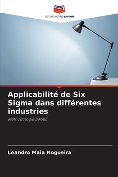 portada Applicabilité de Six Sigma dans différentes industries (in French)