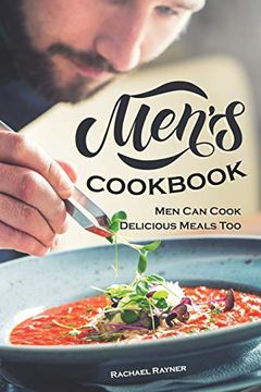 portada Men's Cookbook: Men can Cook Delicious Meals too (en Inglés)