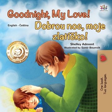 portada Goodnight, My Love! (English Czech Bilingual Book for Kids)