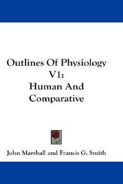 portada outlines of physiology v1: human and comparative