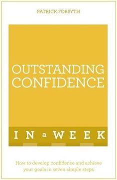 portada Outstanding Confidence in a Week: Teach Yourself (en Inglés)