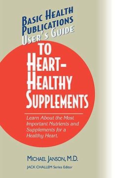 portada User's Guide to Heart-Healthy Supplements (en Inglés)