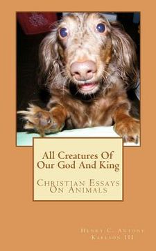 portada all creatures of our god and king (en Inglés)