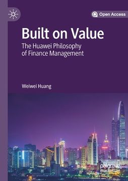 portada Built on Value: The Huawei Philosophy of Finance Management (en Inglés)