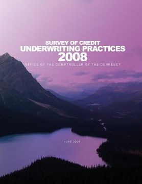 portada Survey of Credit Underwriting Practices 2008 (en Inglés)