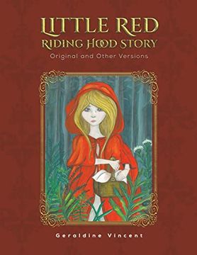 portada Little red Riding Hood Story: Original and Other Versions 