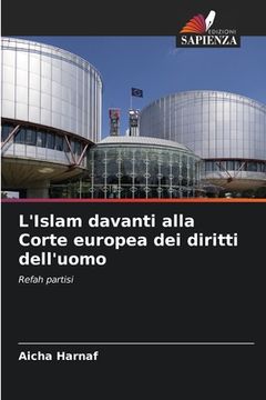 portada L'Islam davanti alla Corte europea dei diritti dell'uomo (in Italian)