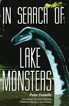 portada In Search of Lake Monsters (en Inglés)
