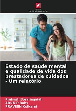 portada Estado de Saúde Mental e Qualidade de Vida dos Prestadores de Cuidados - um Relatório