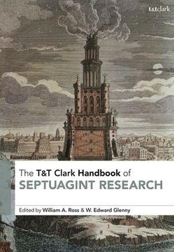 portada T&t Clark Handbook of Septuagint Research (in English)