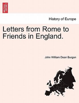 portada letters from rome to friends in england. (en Inglés)
