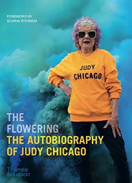 portada The Flowering: The Autobiography of Judy Chicago 