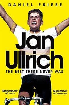 portada Jan Ullrich: The Best There Never Was (en Inglés)