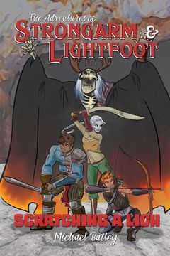 portada The Adventures of Strongarm & Lightfoot: Scratching a Lich (in English)