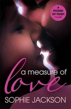 portada A Measure of Love: A Pound of Flesh Book 3