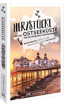 portada Reiseführer Deutschland? Herzstücke an der Ostseeküste Mecklenburg-Vorpommern: Besonderes Abseits der Bekannten Wege Entdecken. (en Alemán)