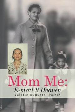 portada Mom Me: E-mail 2 Heaven