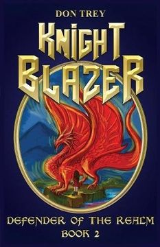 portada Knight Blazer: Defender of the Realm - Book 2 (en Inglés)