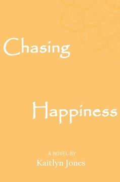 portada Chasing Happiness (en Inglés)
