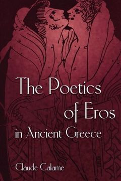 portada The Poetics of Eros in Ancient Greece (in English)