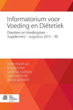 portada Informatorium Voor Voeding En Diëtetiek: Dieetleer En Voedingsleer - Supplement - Augustus 2015 - 90