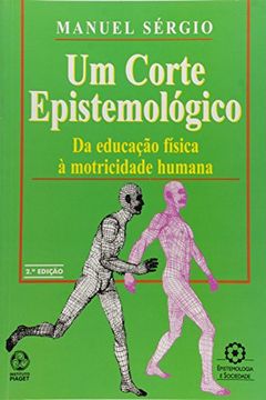 portada Um Corte Epistemológico (in Portuguese)