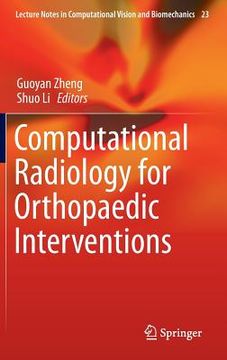 portada Computational Radiology for Orthopaedic Interventions (en Inglés)