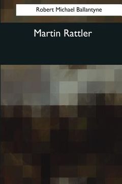 portada Martin Rattler (en Inglés)