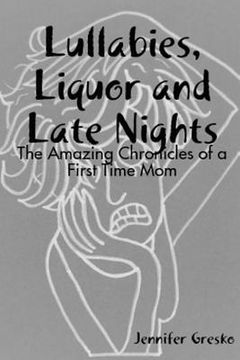 portada Lullabies, Liquor and Late Nights (in English)