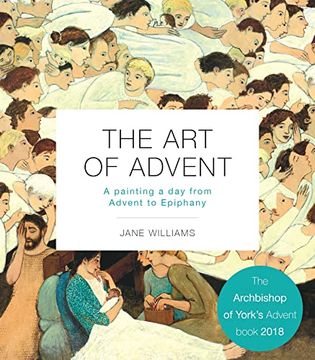 portada The art of Advent: A Painting a day From Advent to Epiphany (en Inglés)