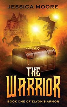 portada The Warrior (1): Book one of Elyon'S Armor (in English)
