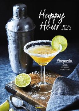 portada Happy Hour 2025: Foto-Wandkalender mit Cocktails und Rezepten. Format 30 x 42 cm.