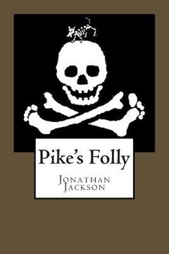 portada Pike's Folly (en Inglés)