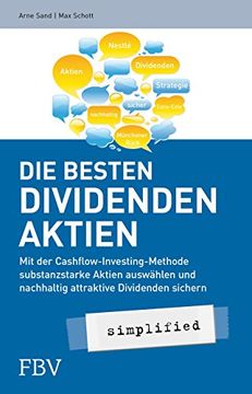 portada Die besten Dividenden-Aktien simplified: Mit der Cashflow-Investing-Methode substanzstarke Aktien auswählen und nachhaltig attraktive Dividenden sichern (in German)