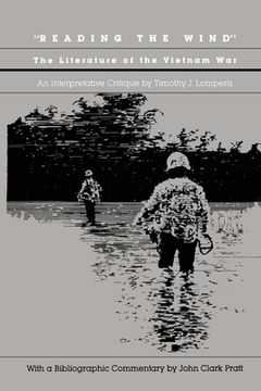 portada Reading the Wind: The Literature of the Vietnam War (in English)