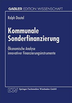 portada Kommunale Sonderfinanzierung: Ökonomische Analyse Innovativer Finanzierungsinstrumente (en Alemán)