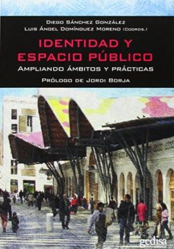 portada Identidad y Espacio Público: Ampliando Ámbitos y Prácticas (in Spanish)