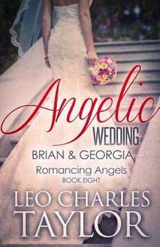 portada Angelic Wedding: Brian & Georgia (in English)