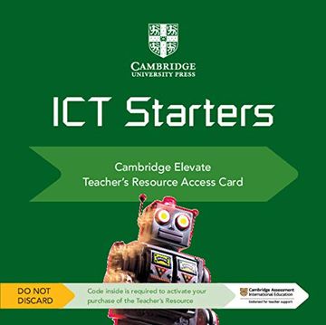 portada Cambridge ict Starters. Teacher'S Resource Access Card. Card con Codice di Accesso Alla Piattaforma Elevate (Primary Computing) (en Inglés)