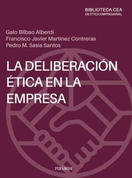 portada La deliberación ética en la empresa(Texto universitario) (in Spanish)