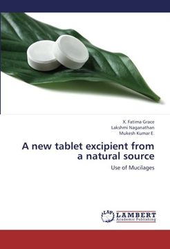 portada A New Tablet Excipient from a Natural Source