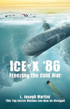 portada Ice-X '86: Freezing the Cold war (en Inglés)