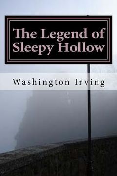 portada The Legend of Sleepy Hollow: (Washington Irving Classics Collection) (en Inglés)