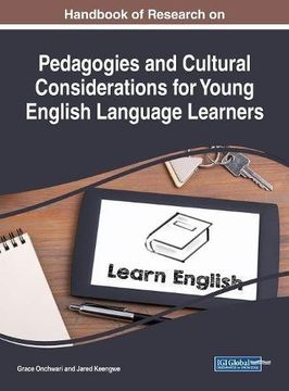 portada Handbook of Research on Pedagogies and Cultural Considerations for Young English Language Learners (Advances in Early Childhood and K-12 Education (AECKE))
