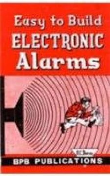 portada Easy to Build Electronic Alarms