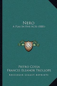 portada nero: a play in five acts (1881)