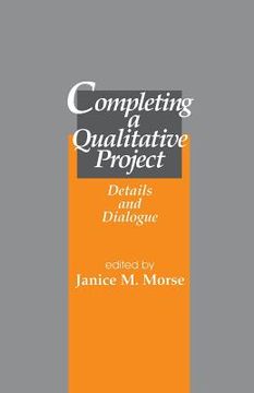 portada completing a qualitative project: details and dialogue