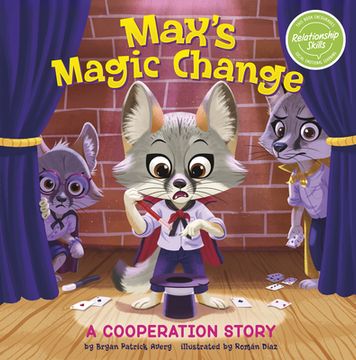 portada Max's Magic Change: A Cooperation Story (en Inglés)